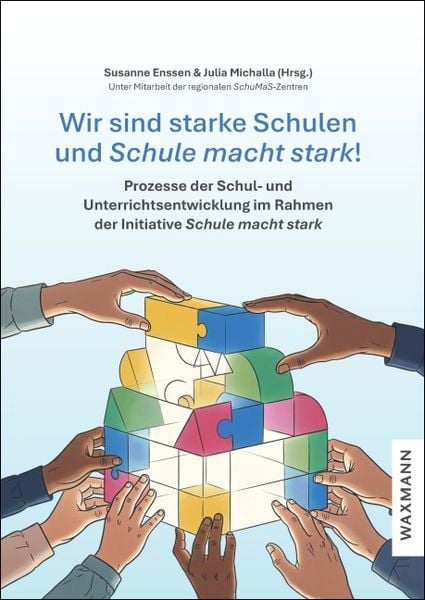 Produktbild: Wir sind starke Schulen und Schule macht stark!