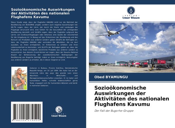 Sozioökonomische Auswirkungen der Aktivitäten des nationalen Flughafens Kavumu, Taschenbuch von Obed Byamungu, Verlag Unser Wissen, 9786204274522