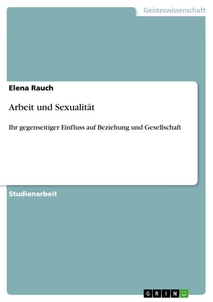 Produktbild: Arbeit und Sexualit&auml;t