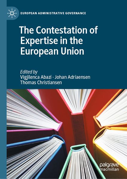 Produktbild: The Contestation of Expertise in the European Union