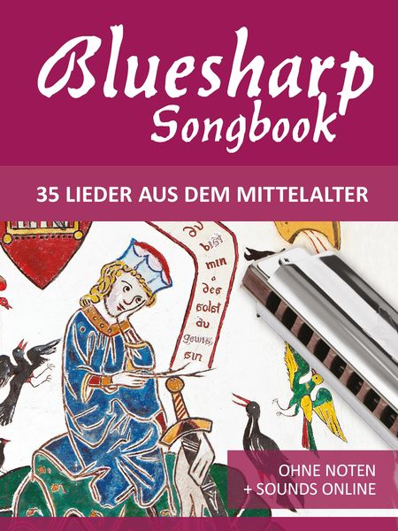 Produktbild: Bluesharp Songbook - 35 Lieder aus dem Mittelalter