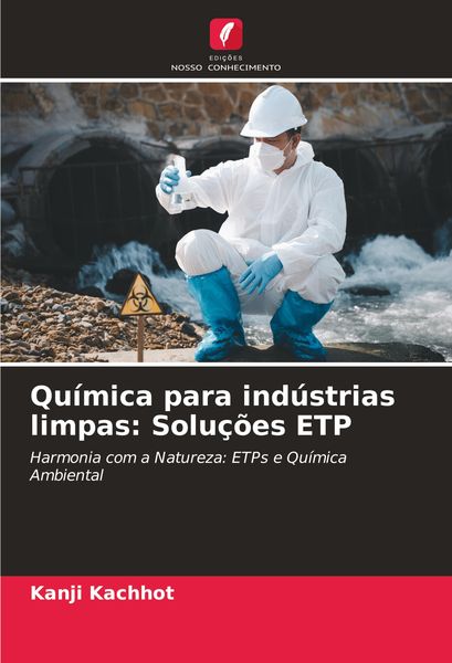 Produktbild: Qu&iacute;mica para ind&uacute;strias limpas: Solu&ccedil;&otilde;es ETP