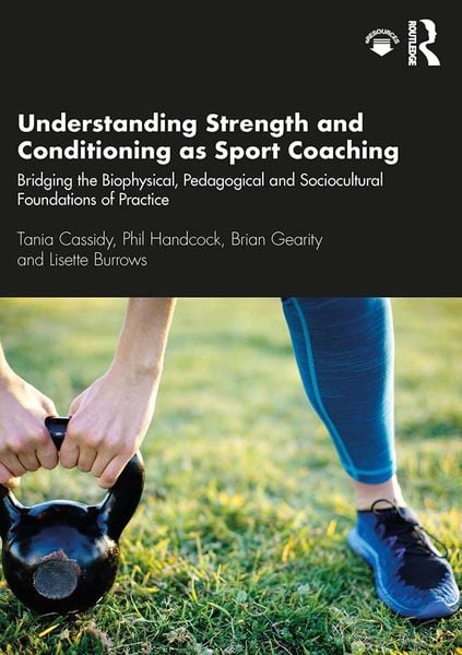 Produktbild: Understanding Strength and Conditioning as Sport Coaching