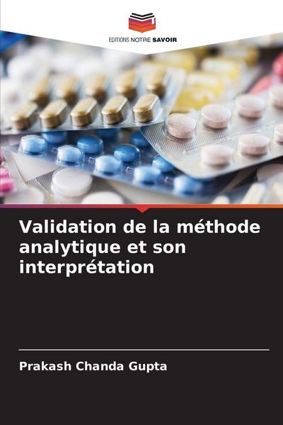 Produktbild: Validation de la m&eacute;thode analytique et son interpr&eacute;tation