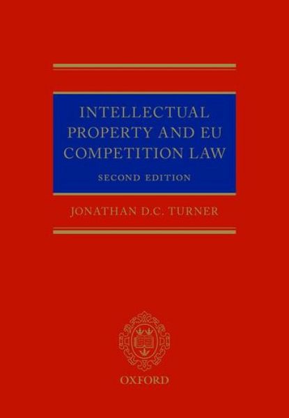 Produktbild: Intellectual Property and EU Competition Law