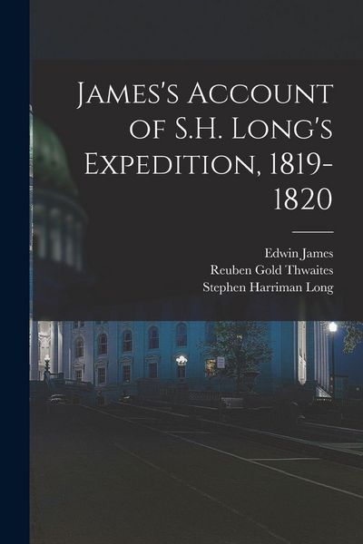 Produktbild: James's Account of S.H. Long's Expedition, 1819-1820