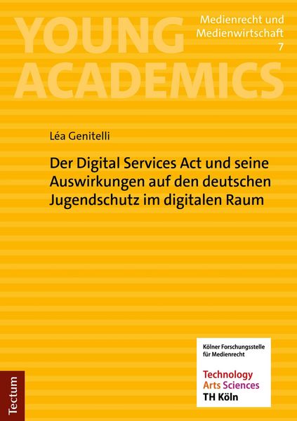 Produktbild: Der Digital Services Act und seine Auswirkungen auf den deutschen Jugendschutz im digitalen Raum