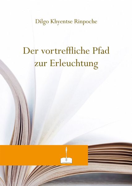 Produktbild: Der vortreffliche Pfad zur Erleuchtung