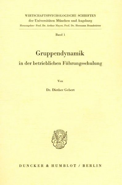 Produktbild: Gruppendynamik in der betrieblichen F&uuml;hrungsschulung.