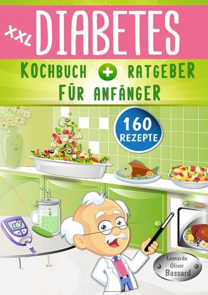 Produktbild: XXL Diabetes Kochbuch & Ratgeber f&uuml;r Anf&auml;nger