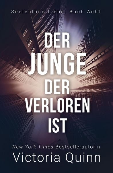Produktbild: Der Junge, der verloren ist (Seelenlose Liebe, #8)