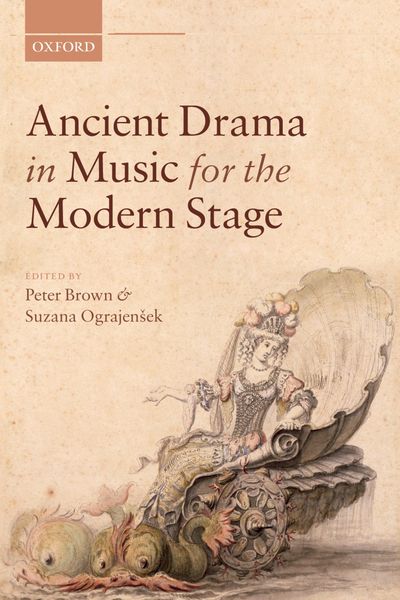 Produktbild: Ancient Drama in Music for the Modern Stage