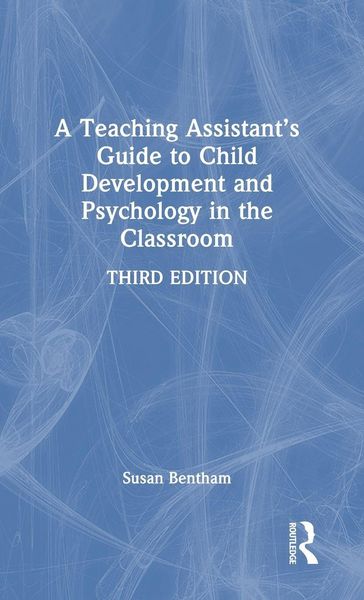 Produktbild: A Teaching Assistant's Guide to Child Development and Psychology in the Classroom