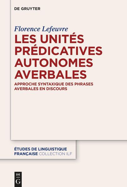 Produktbild: Les unit&eacute;s pr&eacute;dicatives autonomes averbales