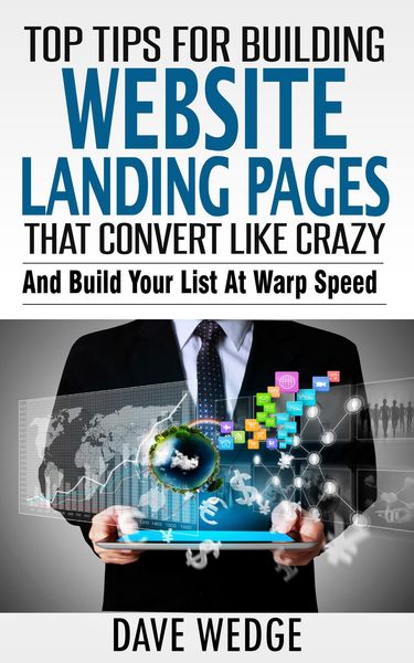 Produktbild: Top Tips For Building Website Landing Pages That Convert Like Crazy