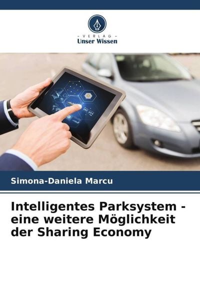 Produktbild: Intelligentes Parksystem - eine weitere M&ouml;glichkeit der Sharing Economy
