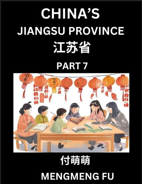 Produktbild: China's Jiangsu Province (Part 7)- Learn Chinese Characters, Words, Phrases with Chinese Names, Surnames and Geography