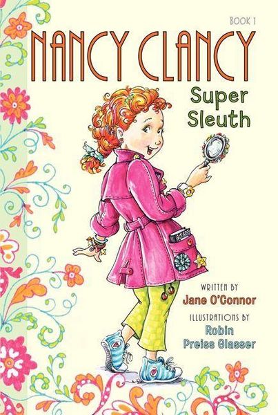 Produktbild: Fancy Nancy: Nancy Clancy, Super Sleuth