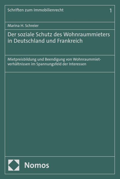 Produktbild: Der soziale Schutz des Wohnraummieters in Deutschland und Frankreich