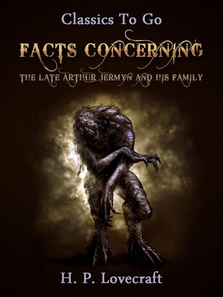 Produktbild: Facts Concerning the Late Arthur Jermyn and His Family