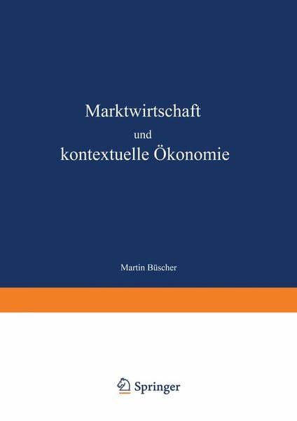 Produktbild: Marktwirtschaft und kontextuelle &Ouml;konomie