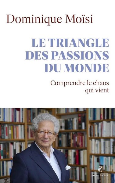 Produktbild: Le triangle des passions du monde : comprendre le chaos qui vient