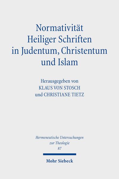 Produktbild: Normativit&auml;t Heiliger Schriften in Judentum, Christentum und