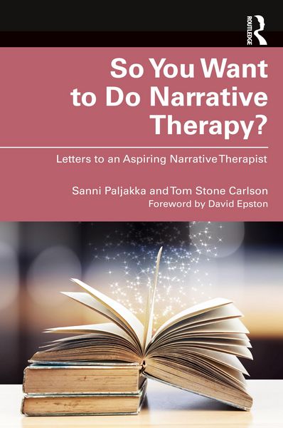 Produktbild: So You Want to Do Narrative Therapy?