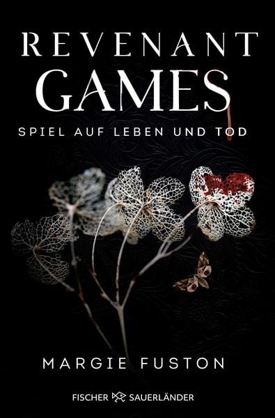 Revenant Games – Spiel auf Leben und Tod, Paperback von Margie Fuston, Fischer Sauerländer, 978-3-7335-0770-1