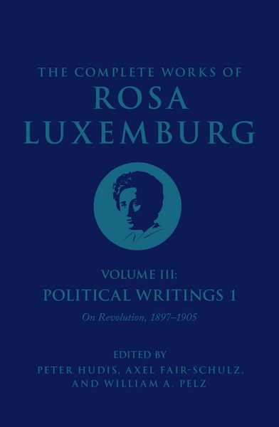 Produktbild: The Complete Works of Rosa Luxemburg Volume III