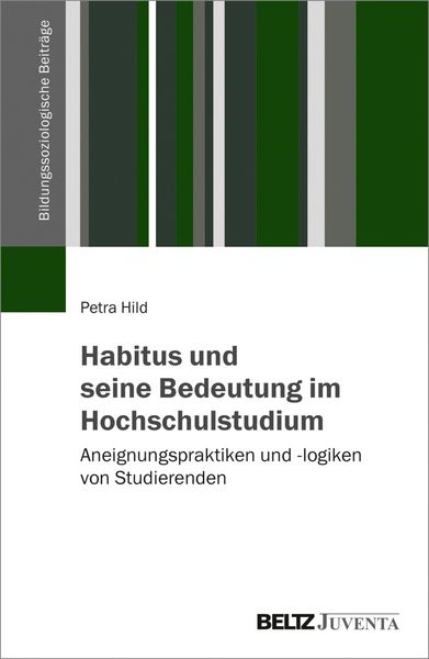 Produktbild: Habitus und seine Bedeutung im Hochschulstudium