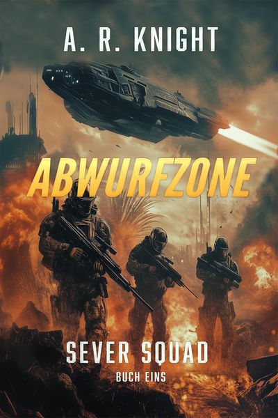 Produktbild: Abwurfzone (Sever Squad - Deutsche Ausgabe, #1)