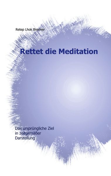 Produktbild: Rettet die Meditation