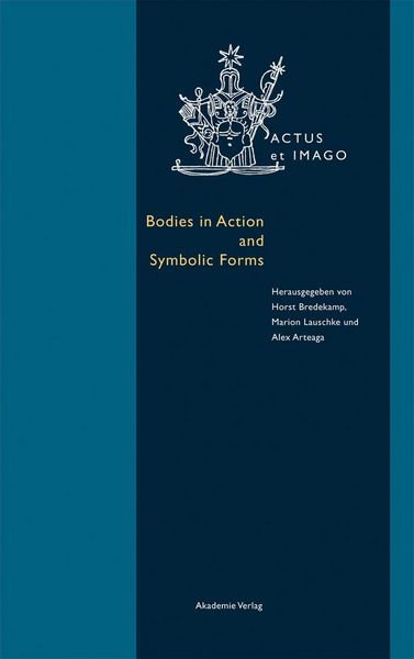 Produktbild: Bodies in Action and Symbolic Forms