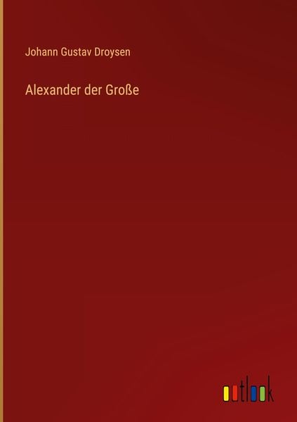 Produktbild: Alexander der Gro&szlig;e