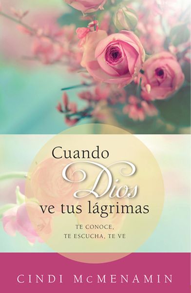 Produktbild: Cuando Dios ve tus lagrimas