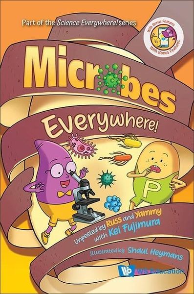 Produktbild: Microbes Everywhere!: Unpeeled by Russ and Yammy with Kei Fujimura