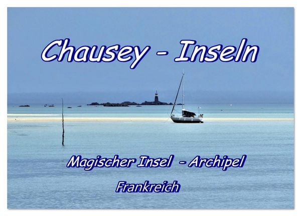 Produktbild: Chausey Inseln Magischer Insel - Archipel Frankreich (Wandkalender 2026 DIN A3 quer), CALVENDO Monatskalender