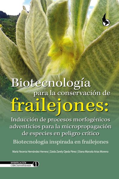 Produktbild: Biotecnolog&iacute;a para la conservaci&oacute;n de frailejones