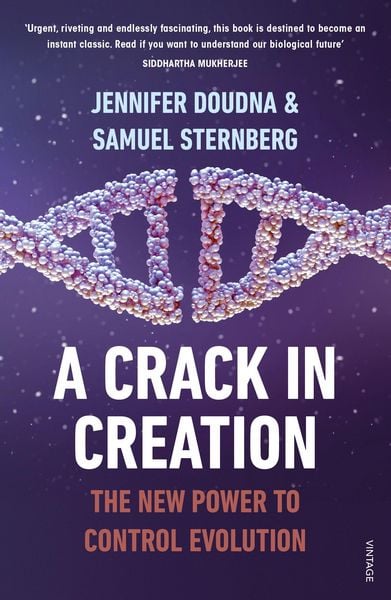 A Crack in Creation, Taschenbuch von Jennifer Doudna,Samuel Sternberg, Vermilion, 978-1-78470-276-2