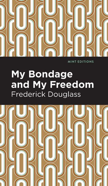 Produktbild: My Bondage and My Freedom