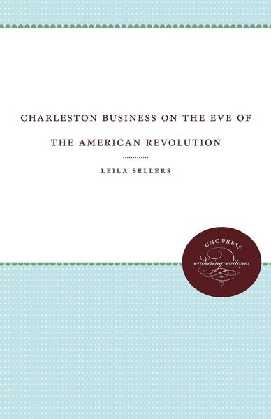 Produktbild: Charleston Business on the Eve of the American Revolution