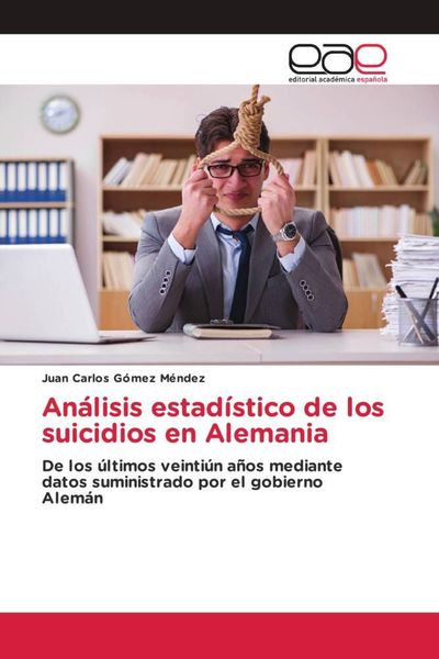 Produktbild: An&aacute;lisis estad&iacute;stico de los suicidios en Alemania