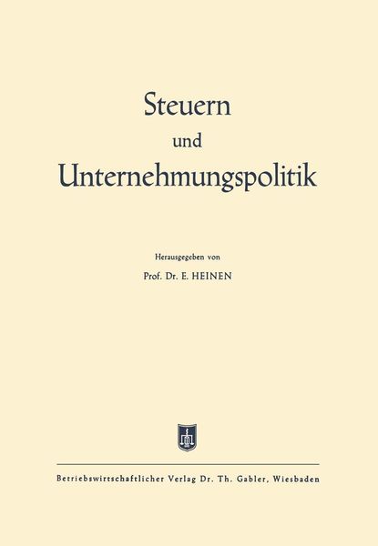 Produktbild: Steuern und Unternehmungspolitik