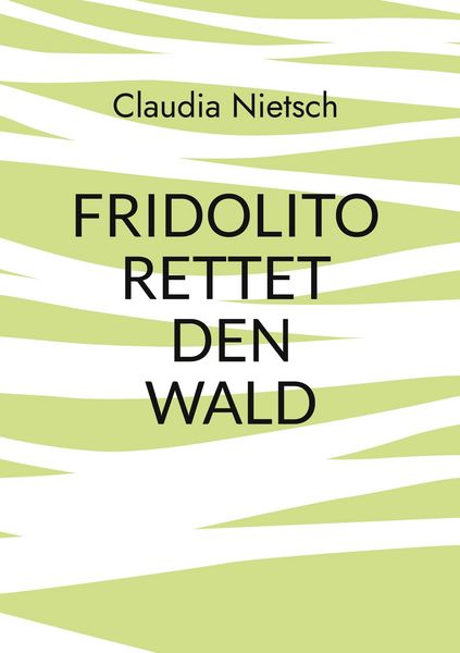 Produktbild: Fridolito rettet den Wald