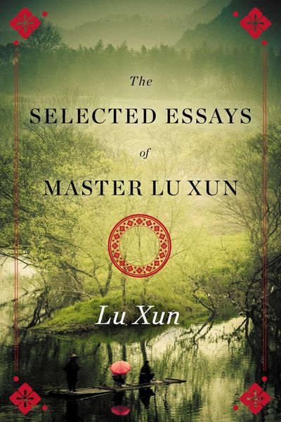 Produktbild: Selected Essays of Master Lu Xun