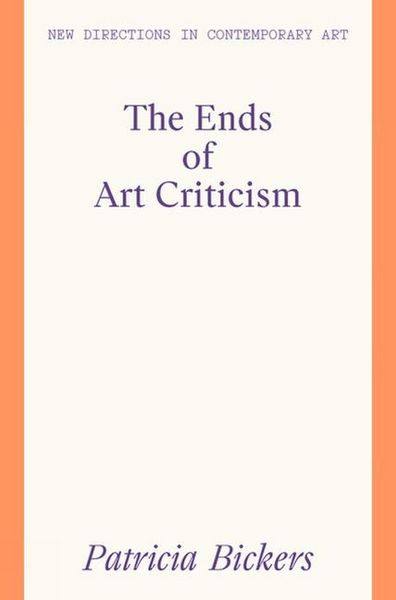Produktbild: The Ends of Art Criticism