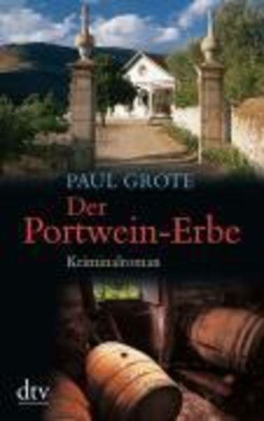 Der Portwein-Erbe