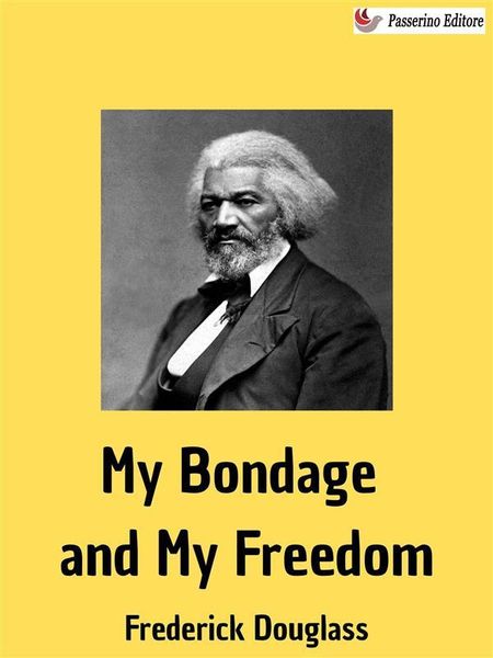 Produktbild: My Bondage and My Freedom