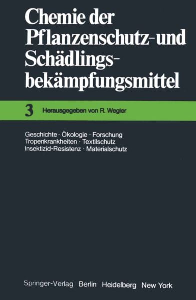 Produktbild: Chemie der Pflanzenschutz- und Sch&auml;dlingsbek&auml;mpfungsmittel